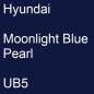 Preview: Hyundai, Moonlight Blue Pearl, UB5.